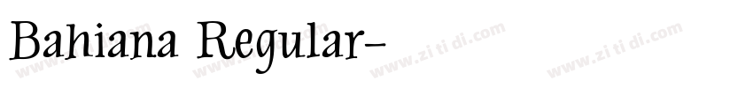 Bahiana Regular字体转换